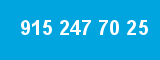 915 247 70 25